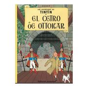 R- el Cetro de Ottokar (Las Aventuras de Tintin Rustica) (in Spanish)