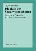 Didaktik der Sozialwissenschaften: Gymnasiale Oberstufe. Sinn, Struktur, Lernprozesse (en Alemán)