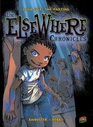 Book Five: The Parting (Elsewhere Chronicles) (The Elsewhere Chronicles) (en Inglés)