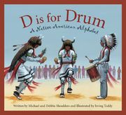 d is for drum,a native american alphabet
