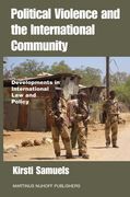 Political Violence and the International Community: Developments in International Law and Policy (en Inglés)