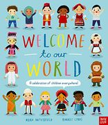 Welcome to our World: A Celebration of Children Everywhere! (en Inglés)
