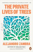 The Private Lives of Trees: A Novel (en Inglés)