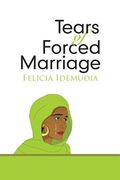 Tears of Forced Marriage (en Inglés)
