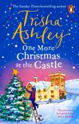 One More Christmas at the Castle: An Uplifting New Festive Read from the Sunday Times Bestseller (en Inglés)
