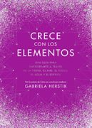 Crece con los Elementos - Gabriela Herstik - Roca