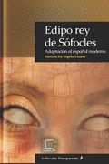 Edipo rey de Sófocles: Adaptación al español moderno