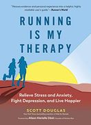 Running is my Therapy new Edition (en Inglés)