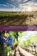 Abiding in the Vine: Unity (en Inglés)