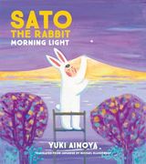 Sato the Rabbit, Morning Light (Volume 4) (en Inglés)