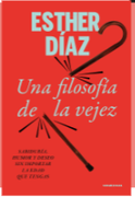 UNA FILOSOFIA DE LA VEJEZ
