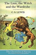 The Lion, the Witch and the Wardrobe (The Chronicles of Narnia, Book 2)