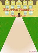 Ellories Mansion: Formosi Pueri 