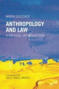 Anthropology and Law: A Critical Introduction