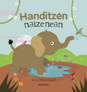 Handitzen Naizenean (en Euskera)
