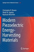 Modern Piezoelectric Energy-Harvesting Materials: 238 (Springer Series in Materials Science) (en Inglés)
