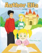 Author Ella: A Fairytale for Today (en Inglés)
