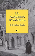 La Academia Sonambula