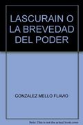 lascurain o la brevedad del poder