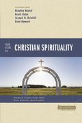 Four Views on Christian Spirituality (Counterpoints: Bible and Theology) (en Inglés)