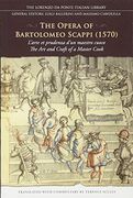 the opera of bartolomeo scappi (1570),l`arte et prudenza d`un maestro cuoco (the art and craft of a master cook)