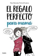 El Regalo Perfecto Para Mamá (Ficción)