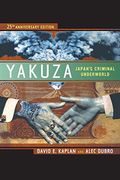 Yakuza: Japan's Criminal Underworld (en Inglés)
