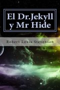 El Dr. Jekyll y mr Hide