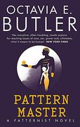 Patternmaster: Octavia e. Butler: 4 (The Patternist Series) 