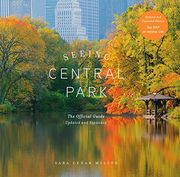 Seeing Central Park: The Official Guide Updated and Expanded (en Inglés)