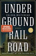 Underground Railroad: Roman (en Alemán)