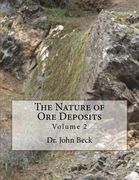 The Nature of Ore Deposits: Volume 2 (en Inglés)