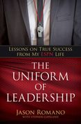 The Uniform of Leadership: Lessons on True Success From my Espn Life (en Inglés)