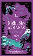 Night sky Almanac 2026: A Stargazer's Guide (en Inglés)