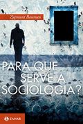 Para que Serve a Sociologia? (em Portugues do Brasil) (in Portuguese)