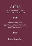 Ciris: A Poem from the Appendix Vergiliana (en Latin)