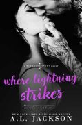 Where Lightning Strikes: 3 (Bleeding Stars) (en Inglés)