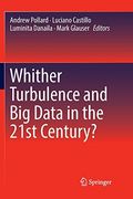 Whither Turbulence and big Data in the 21St Century? (en Inglés)
