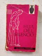 Hija del silencio (in Spanish)
