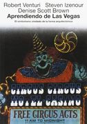 Aprendiendo de las Vegas: El Simbolismo Olvidado de la Forma Arquitectónica (gg Reprints)