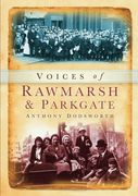 Voices of Rawmarsh and Parkgate (en Inglés)