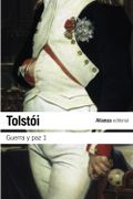 Guerra y paz 1 - Leon Tolstoi - Alianza