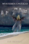 Mysteries Unveiled (en Inglés)
