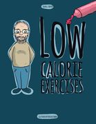 Low Calorie Exercises (en Inglés)