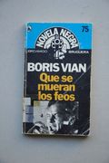 Que se Mueran los Feos