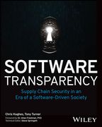 Software Transparency: Supply Chain Security in an Era of a Software-Driven Society