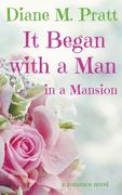 It Began with a Man in a Mansion (en Inglés)