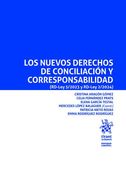 Los Nuevos Derechos de Conciliación y Corresponsabilidad (Rd-Ley 5 (in Spanish)