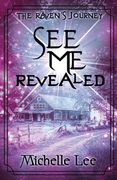 See Me Revealed (en Inglés)