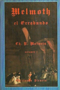 Melmoth el Errabundo, volumen I